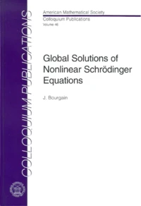 Global Solutions Of Non Linear Schrodinger Equations
