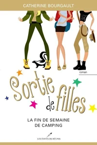 Sortie de filles. la fin de semaine de camping