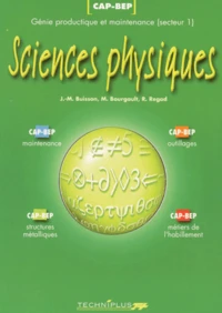 Sciences physiques CAP-BEP.