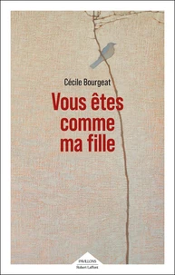 Vous êtes comme ma fille
