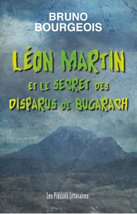Léon Martin et le secret des disparus de Bugarach