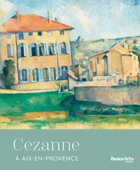 Cezanne à Aix-en-Provence