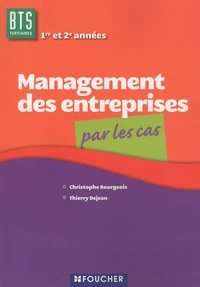 Management des entreprises BTS tertiaires 1e et 2e années
