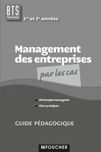 Management des entreprises BTS tertiaires 1e et 2e années