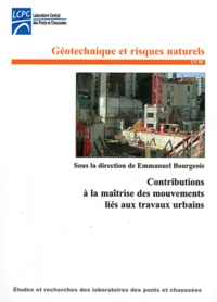 Contribution à la maîtrise des mouvements liés aux travaux urbains