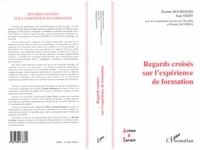 Regards croisés sur l'expérience de formation