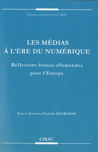 Les médias à l'heure du numérique
