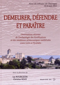 Demeurer, défendre et paraître