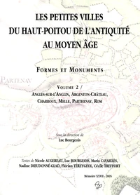 Les petites villes du Haut Poitou de l'Antiquité au Moyen-Age