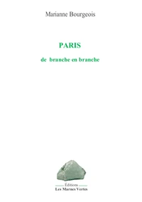 Paris de branche en branche