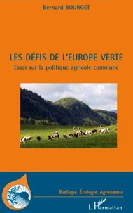 Les défis de l'Europe verte