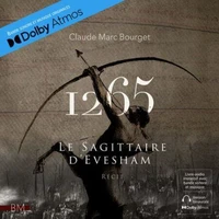 1265. Le Sagittaire d'Evesham - Version Binaurale