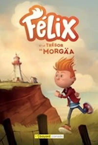 Félix et le trésor de Morgäa
