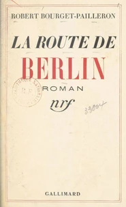 La route de Berlin