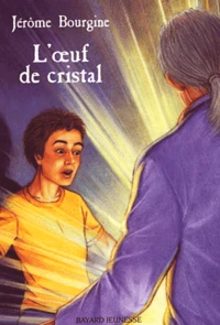 L'oeuf de cristal