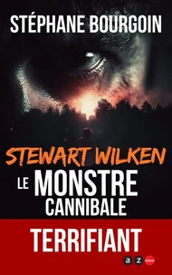 Le monstre cannibale