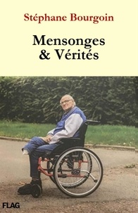 Mensonges & Vérites