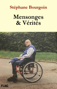 Mensonges & Vérites