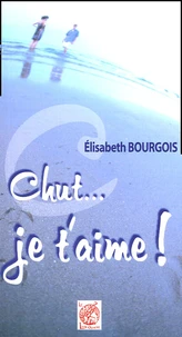 Chut... je t'aime !