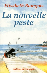La nouvelle peste