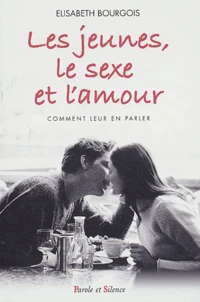 Les jeunes, le sexe et l'amour