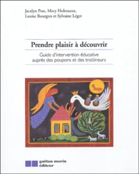 Prendre plaisir à découvrir