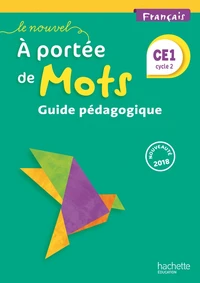 Français CE1 Cycle 2 A portée de mots