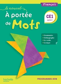 Français CE1 Cycle 2 Le nouvel A portée de mots