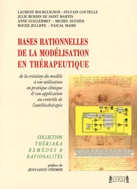 Bases rationnelles de la modélisation en thérapeutique
