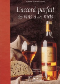 L'Accord Parfait Des Vins Et Des Mets