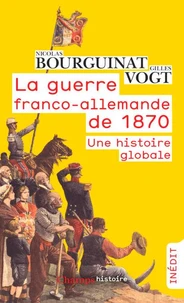 La guerre franco-allemande de 1870