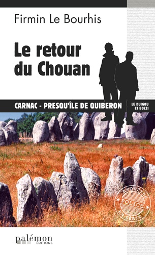 Bourhis firmin Le - Le retour du Chouan.