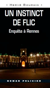 Un instinct de flic