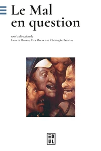 Le Mal en question