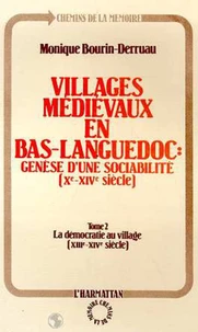 Villages médiévaux en Bas-languedoc : Génèse d'une sociabilité (Xe-XIVe siècle)