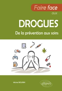 Faire face aux drogues