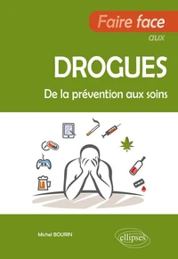 Faire face aux drogues