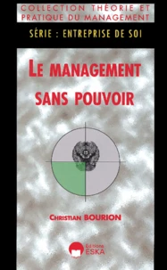 Le Management Sans Pouvoir