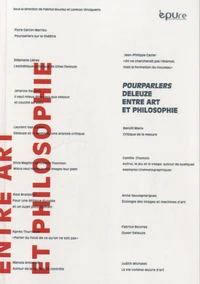 Pourparlers Deleuze, entre art et philosophie