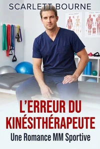 L'erreur du Kinésithérapeute