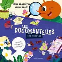Les Documenteurs - Les insectes