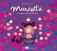 Marcotte le voleur d'anniversaire