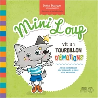 Mini Loup vit un tourbillon d'émotions