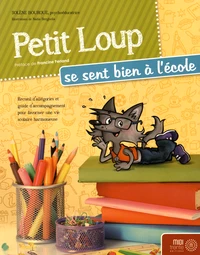 Petit Loup se sent bien à l'école