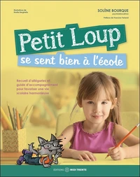 Petit Loup se sent bien à l'école
