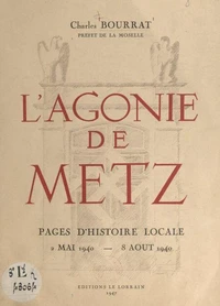 L'agonie de Metz