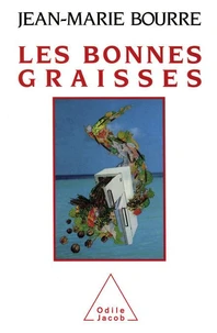 Les bonnes graisses