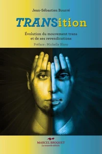 Transition : evolution du mouvement trans et ses revendications