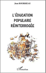 L'éducation populaire réinterrogée
