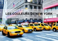 Les couleurs de New York (Calendrier mural 2017 DIN A4 horizontal)